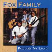 Follow My Lead , Fox Family
