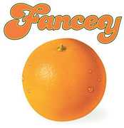 Fancey , Fancey