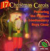17 Christmas Carols , Londonderry Boys Choir