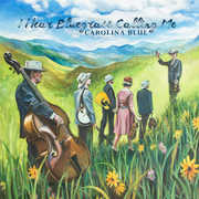 I Hear Bluegrass Calling Me , Carolina Blue