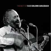The Best of Rabbi Shlomo Carlebach , Shlomo Carlebach