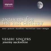 Anthems for the 21st Century , Vasari Singers