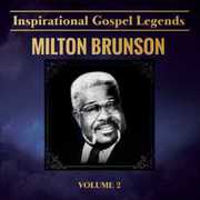 Inspirational Gospel Legends 2 , Rev. Milton Brunson