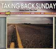 Notes from the Past , Taking Back Sunday