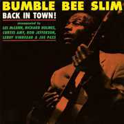 Back In Town! , Bumble Bee Slim