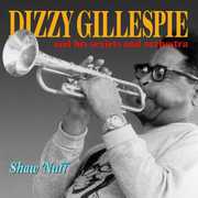 Shaw Nuff , Dizzy Gillespie