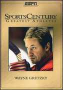 Sportscentury Greatest Athletes: Wayne Gretzky , Wayne Gretzky