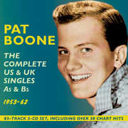 Complete Us & UK Singles As & BS 1953-62 , Pat Boone