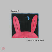 I Can Hear Music , Dump