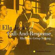 Call & Response , Ella Jenkins