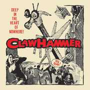 Deep in the Heart of Nowhere , Claw Hammer