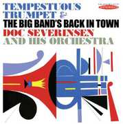 Tempestuous Trumpet & the Big Bands Back in Town , Doc Severinsen