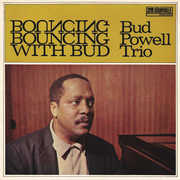 Bouncing with Bud , Bud Powell