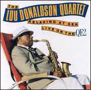 Relaxing at Sea Live on the Qe2 , Lou Donaldson