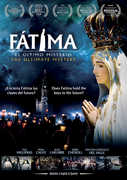 Fatima: The Ulitmate Mystery , Eva Higeuras
