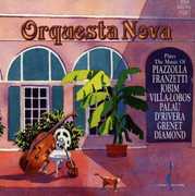 Orquesta Nova , Orquesta Nova