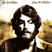 Gossip in the Grain , Ray LaMontagne