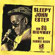On 80 Highway , Sleepy John Estes
