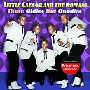 Those Oldies But Goodies , Little Caesar & the Romans