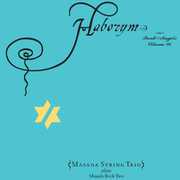 Haborym: The Book of Angels 16 , Masada String Trio