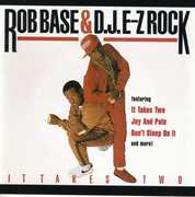It Takes Two , Rob Base