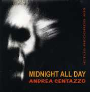 Midnight All Day , Andrea Centazzo