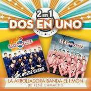 2En1 , Arrolladora Banda el Limon de Rene Camacho