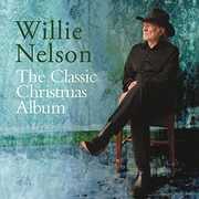 The Classic Christmas Album , Willie Nelson