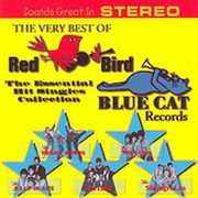 Very Best Of Red Bird and Blue Cat Records , Various Artists