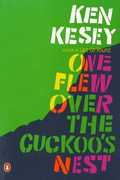 One Flew Over the Cuckoo's Nest , Ken Kesey