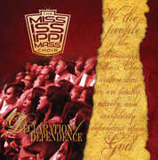 Declaraton of Dependence , The Mississippi Mass Choir