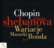 Variations / Mazurkas / Rondos , Tatiana Shebanova