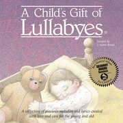 A Child's Gift Of Lullabyes , Various Artists