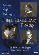 3 Legendary Tenors , Enrico Caruso