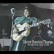 Original Soul Sister [Import] , Sister Rosetta Tharpe
