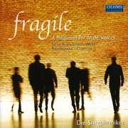 Fragile , Die Singphoniker