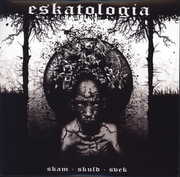 Skam Skuld Svek , Eskatologia