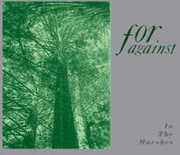 In the Marshes , For Against