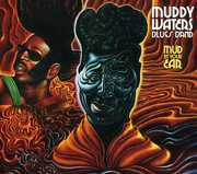 Mud in Your Ear , Muddy Waters