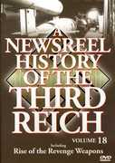 A Newsreel History of the Third Reich: Volume 18 