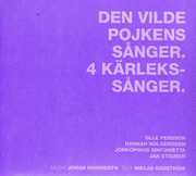 Den Vilde Pojkens Sanger / 4 Kafrlekssanger , Hannah Holgersson