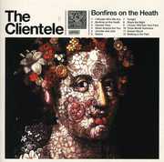 Bonfires on the Heath , The Clientele