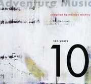 Adventure Music: Ten Years , Various Artists