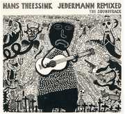 Jedermann Remixed - the Soundtrack , Hans Theessink