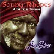 Just Blues , Sonny Rhodes