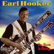 Moon Is Rising , Earl Hooker