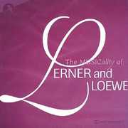 Musicality Of Lerner and Loewe , Various Artists