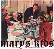 Crust Soup , Marys Kids