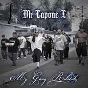 My Gang Related [Explicit Content] , Mr Capone E, Mr Youngster,  Mr Criminal , Snapper, Wicked Minds,