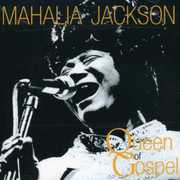 Queen of Gospel , Mahalia Jackson